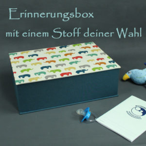 Baby Erinnerungsbox mit einem Stoff nach deiner Wahl (Reserviert für Anja)